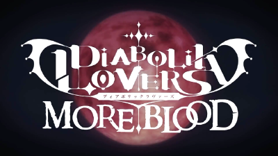 #DIABOLIK LOVERS##魔鬼恋人# 小森唯，逆卷修，逆卷怜司，逆卷礼人，逆卷奏人，逆卷绫人，逆卷昂，#DIABOLIK LOVERS##魔鬼恋人# 无神琉辉，无神皓，无神悠真，无神梓，#DIABOLIK LOVERS##魔鬼恋人# 月浪卡拉，月浪辛