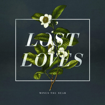Minus The Bear《Lost Loves》