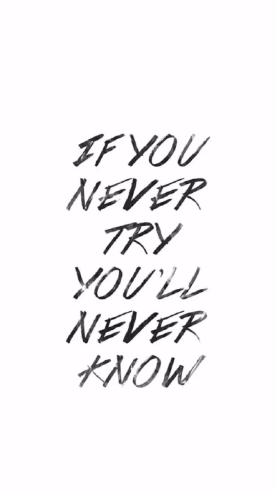 橡皮章 素材 排字 黑白 英文 屏保 短句 励志 if younever try，you are never know 