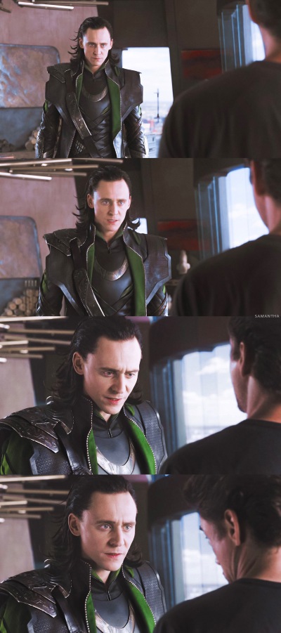 “I’m Loki, of Asgard. And I am burdened with glorious purpose.”
