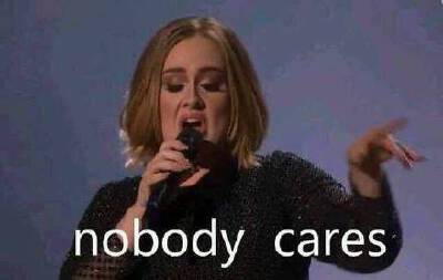 nobody cares